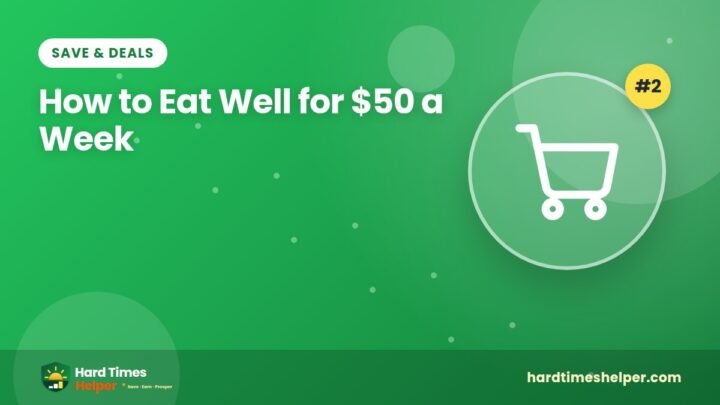 How to Eat Well for $50 a Week