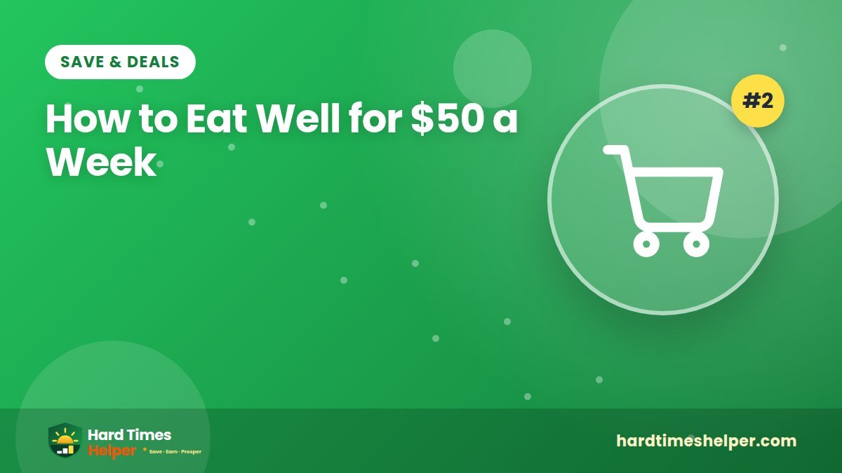 How to Eat Well for $50 a Week
