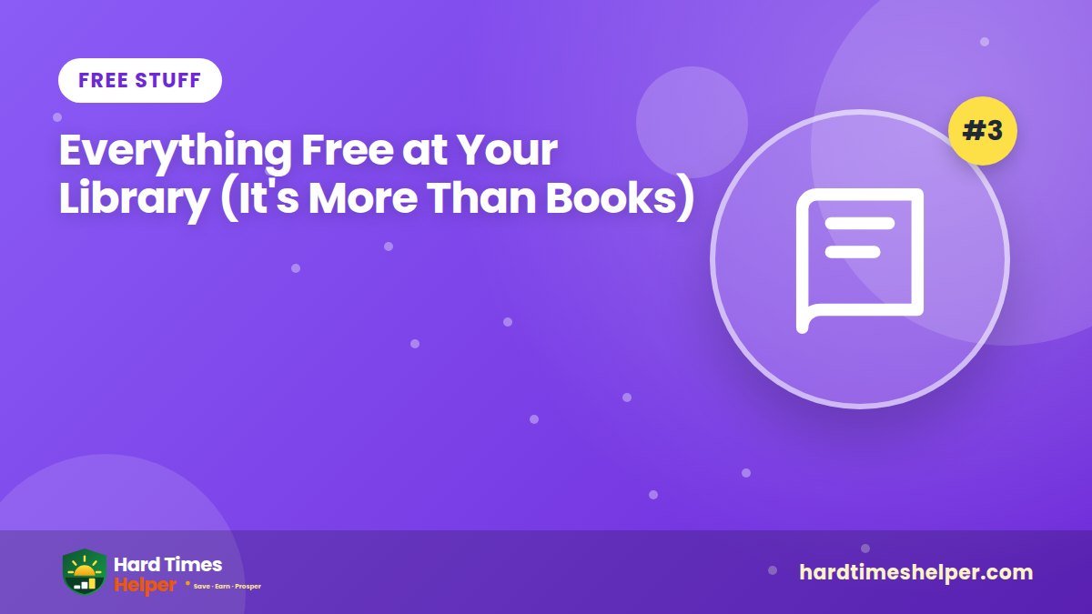 Everything Free at Your Library (It’s More Than Books)