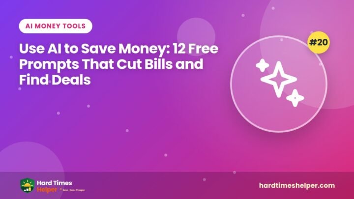 Use AI to Save Money: 12 Free Prompts That Cut Bills and Find Deals